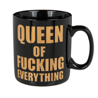 Mugg Queen of fucking everything