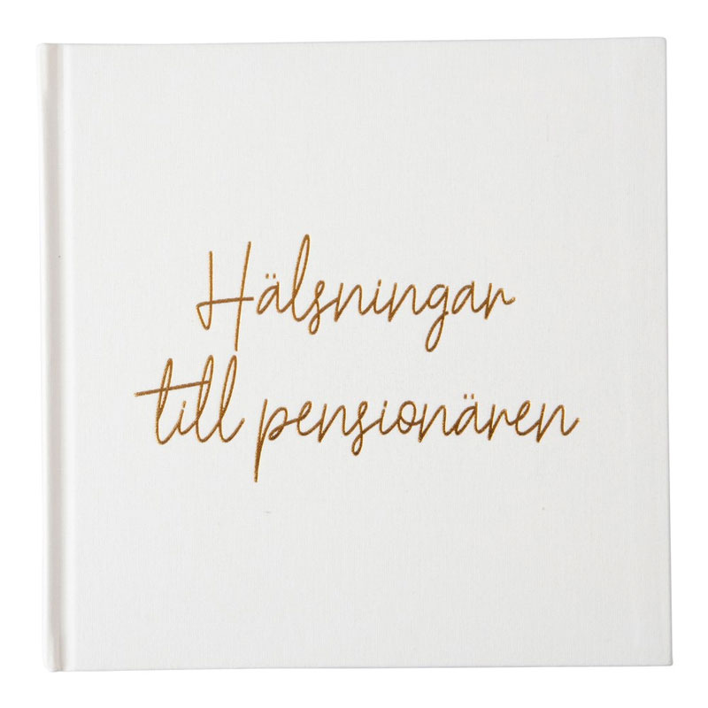 Gästbok Hälsningar till pensionären