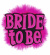 Bride to be - brosch Bride to be - brosch
